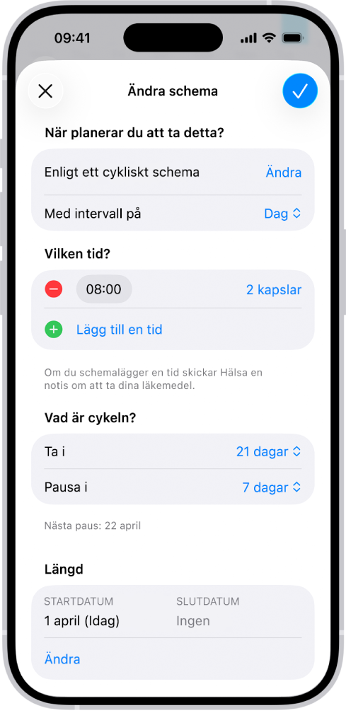 Skärmen Läkemedel i Hälsa med alternativ för att ändra schemat för ett läkemedel.