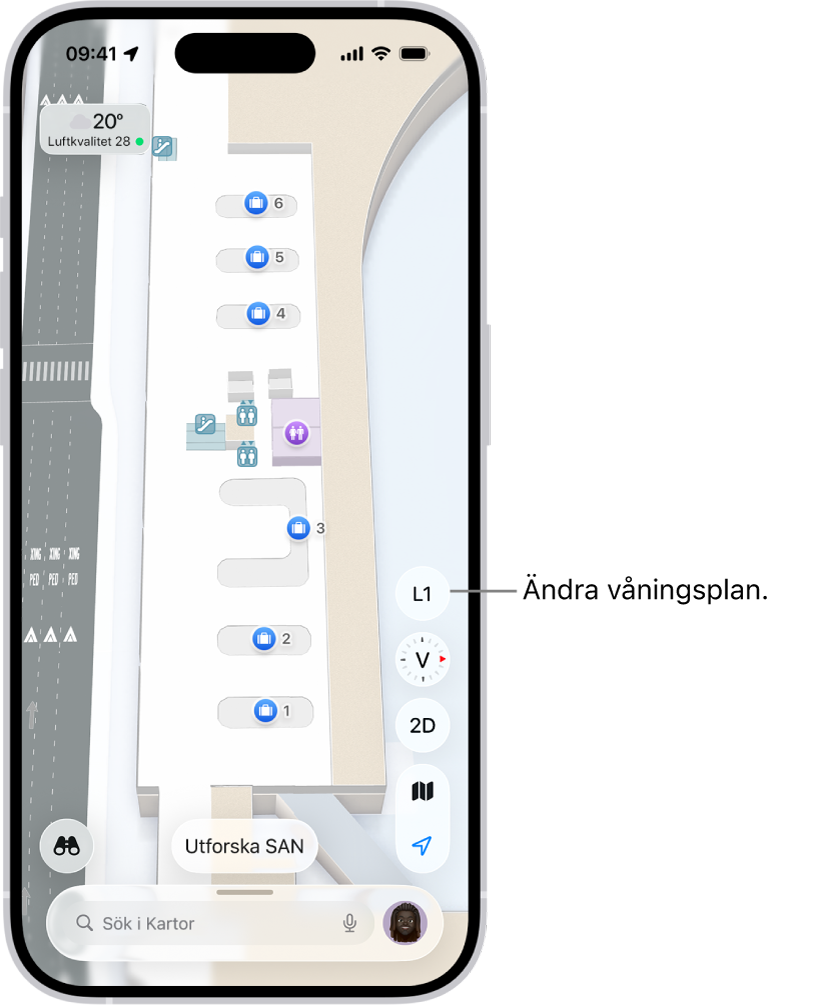En inomhuskarta av en flygplatsterminal. Objekt omfattar en immigrationskontroll, trappor, toaletter och första hjälpen. Du kan ändra nivå i en karta med flera våningar med knappen märkt L1 (står för våning (level) 1).