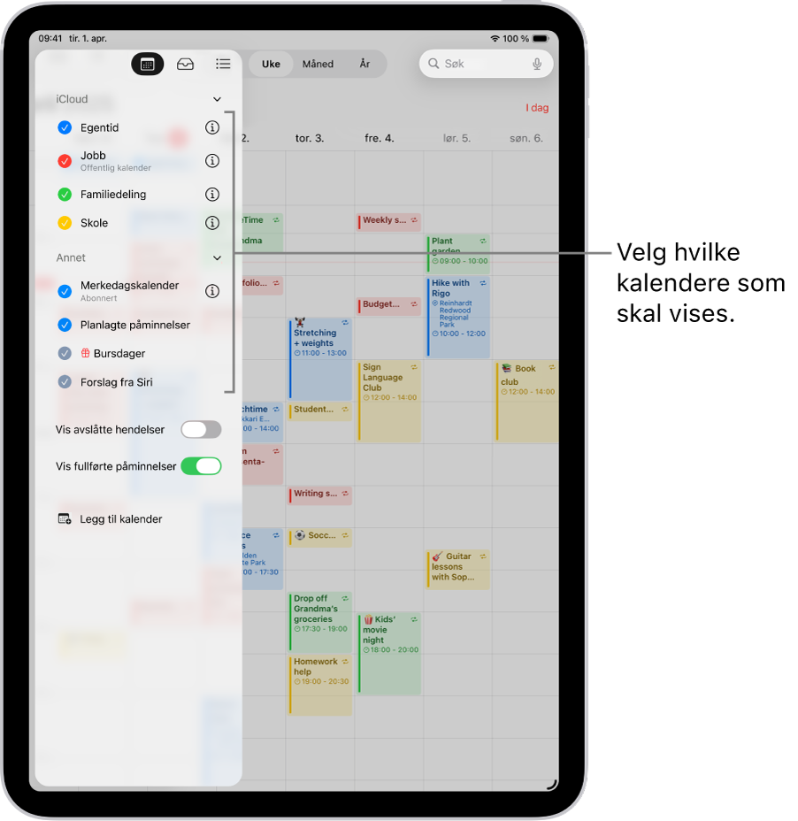 Kalenderlisten med hakemerker som indikerer hvilke kalendere som er aktive. Ferdig-knappen for å lukke listen er øverst til høyre. Legg til kalender-knappen er nederst til venstre.