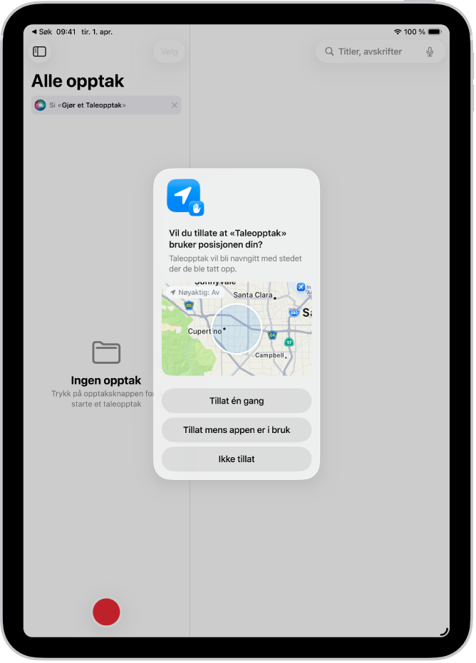 En forespørsel fra en app om å bruke posisjonsdata på iPad. Valgene er Tillat én gang, Tillatt mens appen er i bruk og Ikke tillat.