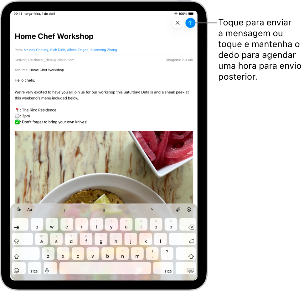 Um e-mail de rascunho está aberto na aplicação Mail. O botão para enviar a mensagem encontra-se no canto superior direito. Toque para enviar a mensagem ou toque e mantenha o dedo para agendar uma hora para a enviar mais tarde.