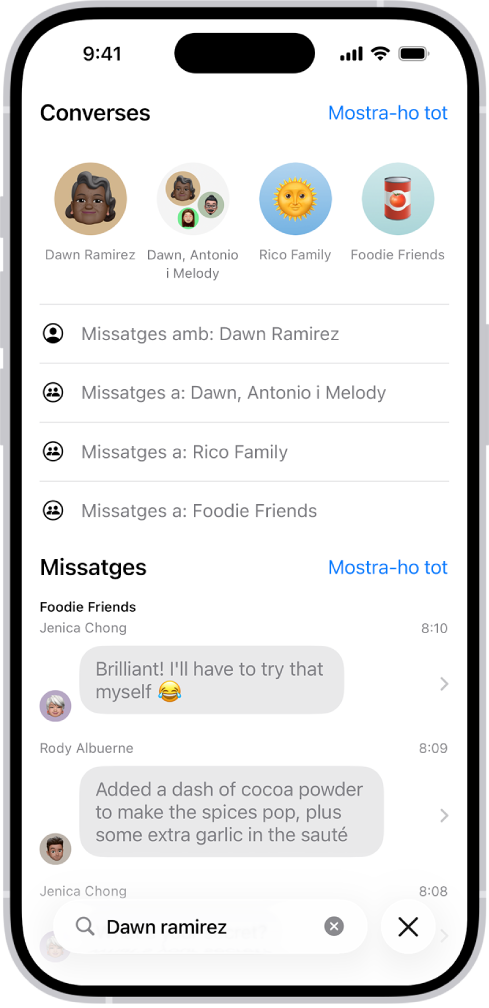 A l’app Missatges, el camp de cerca apareix a la part inferior de la pantalla. Al camp de cerca hi ha el nom d’una persona i, a sobre de la cerca, es mostren diverses opcions que hi coincideixen.