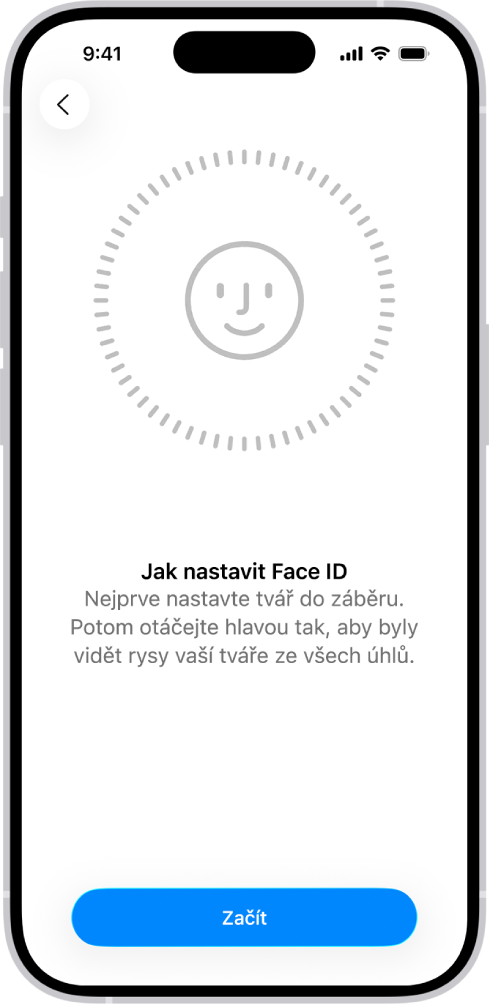 Obrazovka nastavení rozpoznávání Face ID. Na displeji je vidět tvář v kruhu. Text pod ní žádá uživatele, aby pomalým pohybem hlavy opsal celý obvod kruhu.