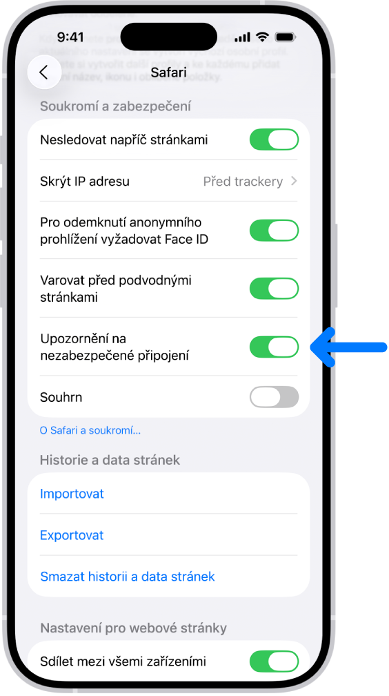 Ovládací prvek Upozornění na nezabezpečené připojení, umístěný v oddílu Soukromí a zabezpečení na obrazovce Safari v Nastavení