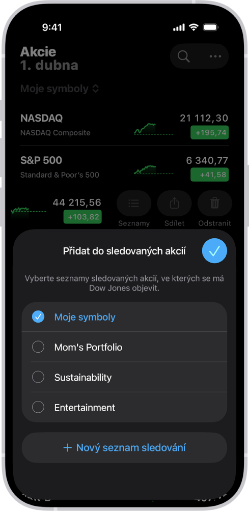 Seznam přizpůsobených seznamů sledování v aplikaci Akcie: Moje symboly, Mámino portfolio, Udržitelnost a Zábava.