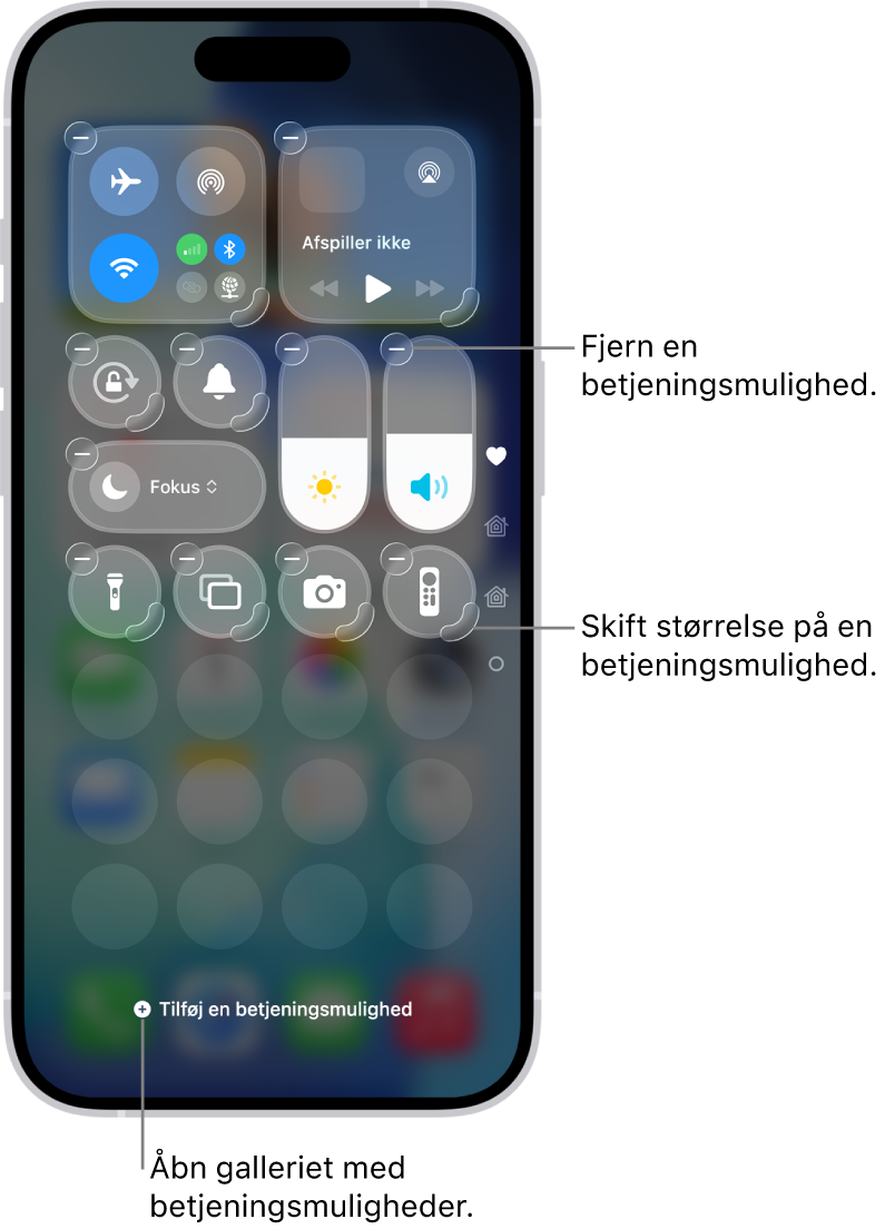 Kontrolcenter redigeres, og knappen Fjern og størrelseshåndtag vises på hver betjeningsmulighed.