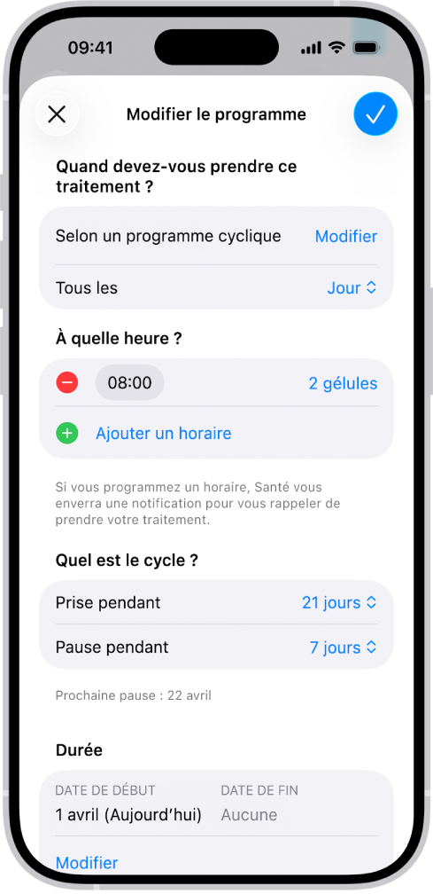 L’écran Traitements dans Santé affichant des options permettant de modifier le programme d’un traitement.
