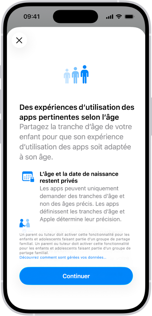 L’écran « Des expériences d’utilisation des apps pertinentes selon l’âge » dans Réglages, qui explique comment aider les enfants à obtenir des expériences appropriées avec les apps en partageant leur tranche d’âge.