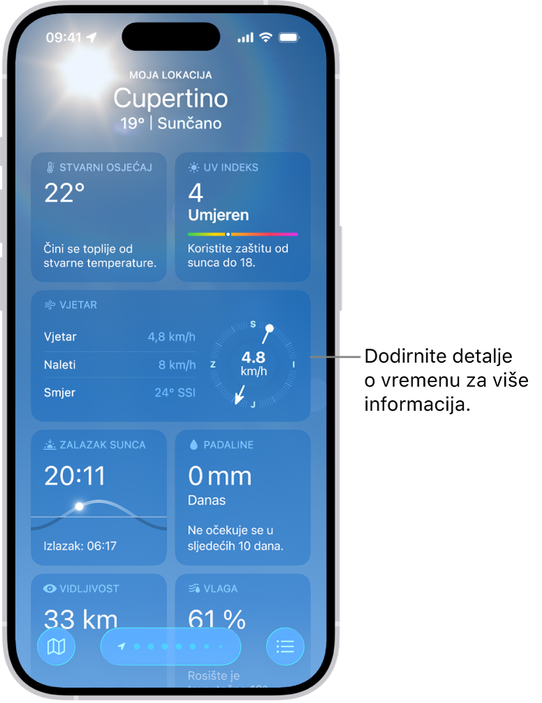 Aplikacija Vrijeme prikazuje trenutačnu lokaciju pri vrhu, i ispod trenutačnu temperaturu i vremenske uvjete. Ostatak zaslona sadrži detalje o vremenu, uključujući UV indeks, vjetar i padaline.