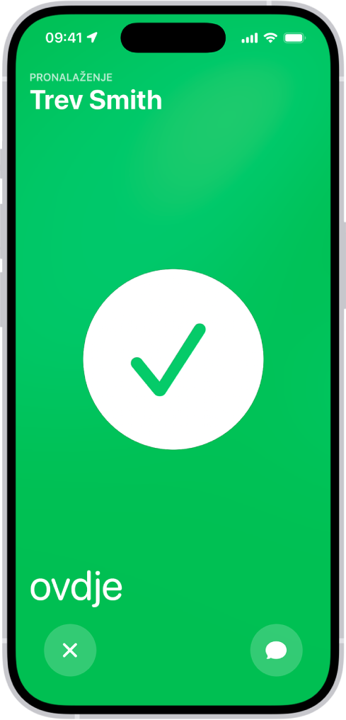 Zaslon iPhonea je zelene boje s velikom kvačicom u sredini. Ime osobe koja se locira nalazi se u lijevom gornjem kutu, a riječ “ovdje” nalazi se u donjem lijevom kutu čime se označava da je sastajanje bilo uspješno.