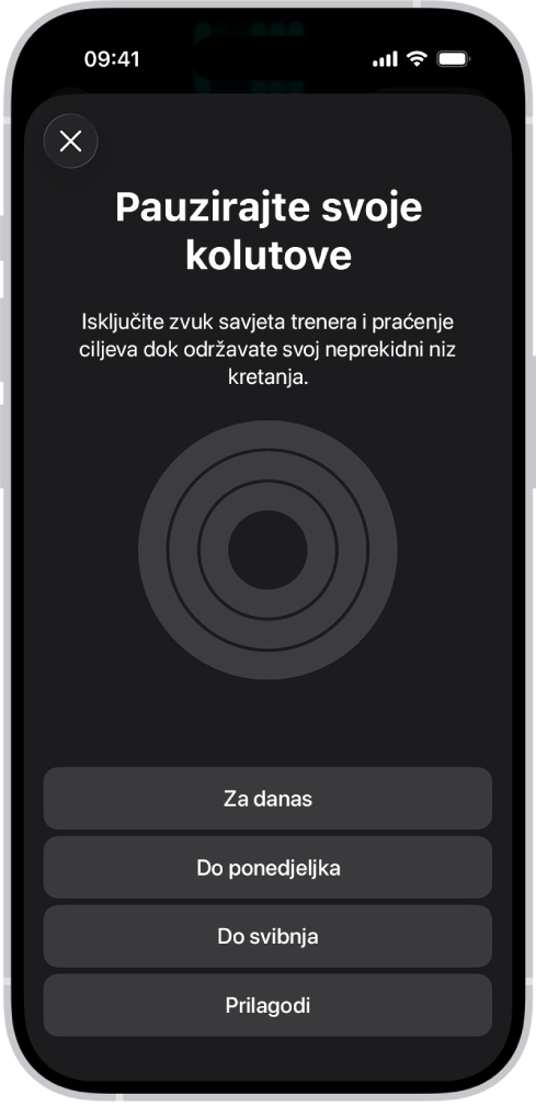 Zaslon Pauzirajte svoje kolutove u Fitnessu, s prikazom opcija za pauziranje kolutova Aktivnosti.