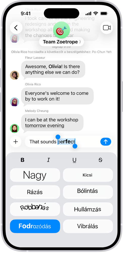 Egy beszélgetés az Üzenetek appban, ahol egy új üzenet van kijelölve a szövegmezőben, alatta pedig a formázási lehetőségek és a választható effektek láthatók. A kijelölt szöveg az effekt előnézetével jelenik meg.