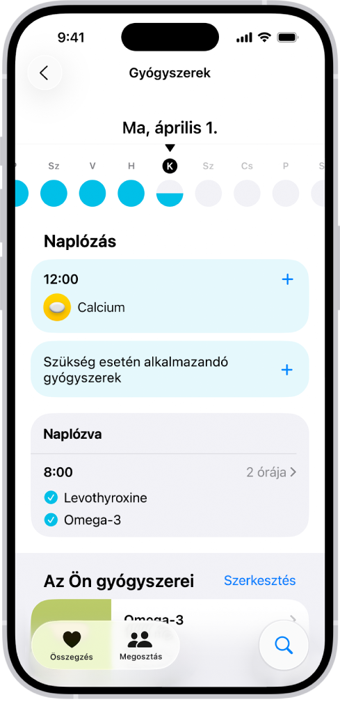 A Gyógyszerek képernyő az Egészség appban egy dátummal és a gyógyszerek naplójával.