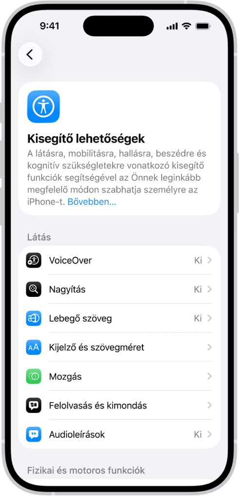 A kisegítő lehetőségek képernyője a Beállításokban a látást támogató beépített funkciókkal.