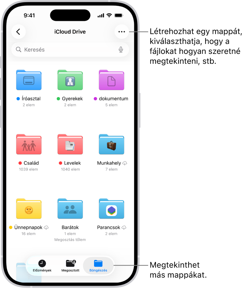 A Fájlok app az iCloud Drive-ban lévő fájlokkal és mappákkal. A Továbbiak menüben különféle opciók érhetők el, amelyekkel elemeket jelölhet ki, létrehozhat egy új mappát, dokumentumokat szkennelhet, és csatlakozhat a szerverhez. Alattuk a képernyőn lévő elemek ikonokként vagy listaként való megtekintésének beállításai láthatók. Alul a Név, a Fajta, a Dátum, a Méret, a Címkék rendezési lehetőségek láthatók, amelyeket a Nézetbeállítások követ.
