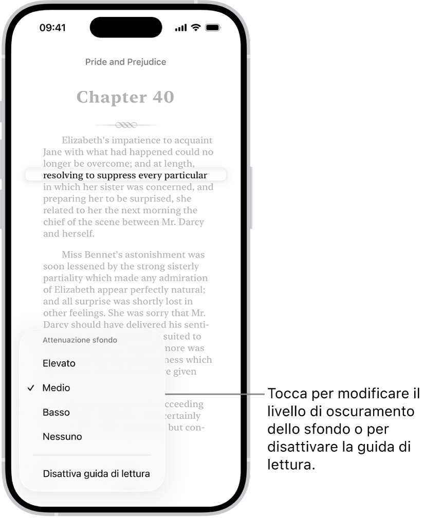 La pagina di un libro nell’app Libri. Una singola riga di testo è evidenziata e il resto del testo è oscurato. Nell’angolo in basso a sinistra della schermata si trova il pulsante “Menu ‘Guida di lettura’”.