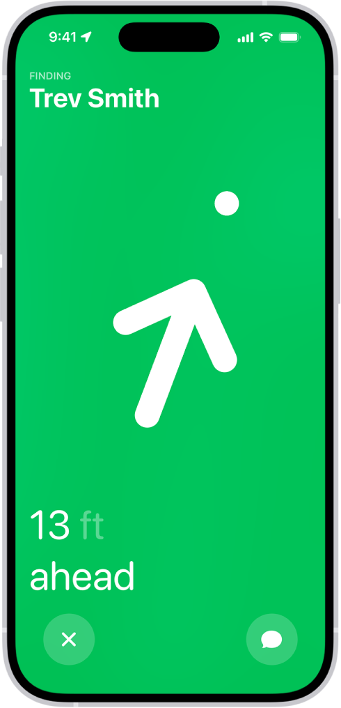 Precision Finding ကိုအသုံးပြုပြီး တည်နေရာရှာခံနေရသောသူ၏အမည်သည် ဘယ်ဘက်ထပ်ထောင့်တွင်ရှိပြီး ၎င်းတို့၏ခန့်မှန်းအကွာအဝေးနှင့်အတူ မြားတစ်ချောင်းသည်၎င်းတို့ရှိသည့်ဦးတည်ချက်သို့ ညွှန်ပြနေမည်ဖြစ်သည်။ ဖန်သားပြင်၏အောက်ခြေတွင် Precision Finding ကိုပိတ်ရန်နှင့် ထိုပုဂ္ဂိုလ်ထံသို့မက်ဆေ့ချ်ပို့ရန် ခလုတ်များရှိသည်။