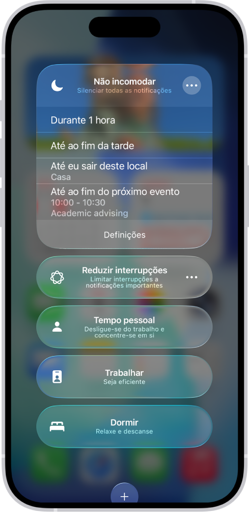 O ecrã para escolher durante quanto tempo “Não incomodar” fica ativo. As opções são “Durante 1 hora”, “Ativar até ao fim da tarde” e “Até eu sair deste local”.