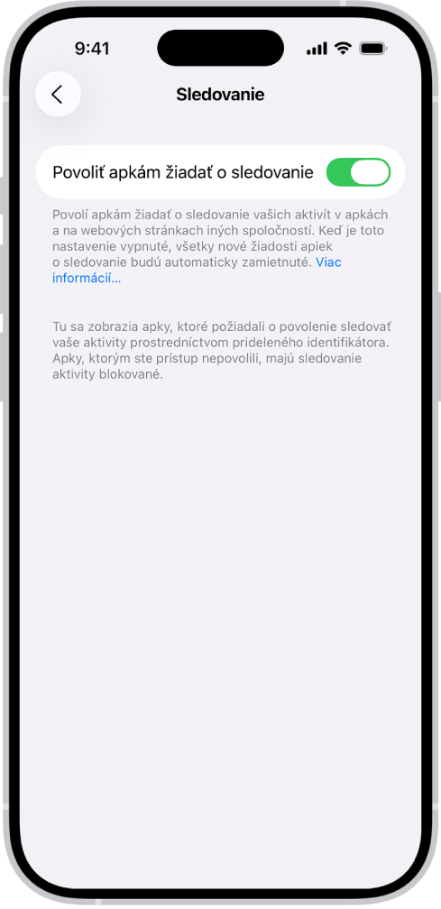 Obrazovka Sledovanie s nastavením na ovládanie, či môžu apky požiadať o vaše sledovanie na webových stránkach alebo apkách vlastnených inými spoločnosťami.