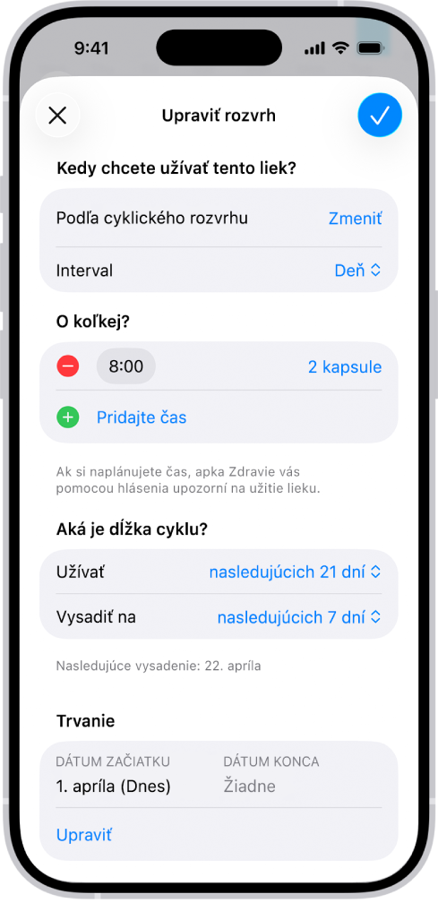 Obrazovka Lieky v apke Zdravie s možnosťami zmeny rozvrhu užívania lieku.