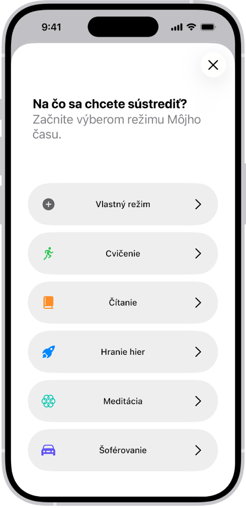 Obrazovka nastavenia režimu Môj čas pre ďalšie dostupné režimy Môj čas, medzi ktoré patria možnosti Vlastné, Šoférovanie, Kondícia, Hranie hier, Meditácia a Čítanie.