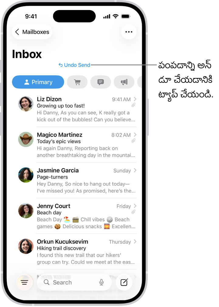 సందేశాల జాబితాను చూపుతున్న ఇన్‌బాక్స్. స్క్రీన్ దిగువ మధ్య భాగంలో (ఇటీవల పంపిన సందేశాన్ని రద్దు చేయడం కోసం) ’అన్‌డూ సెండ్’ బటన్ ఉంటుంది.