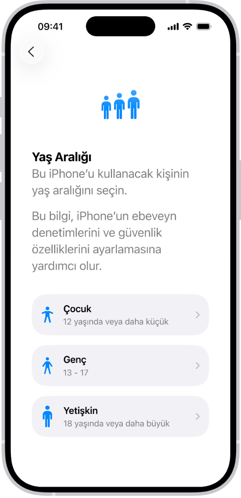 Yaş Aralığı ayarlama ekranı. Üç yaş aralığı listeleniyor: Çocuk (12 yaşında veya daha küçük), Genç (13 - 17) ve Yetişkin (18 yaşında veya daha büyük).