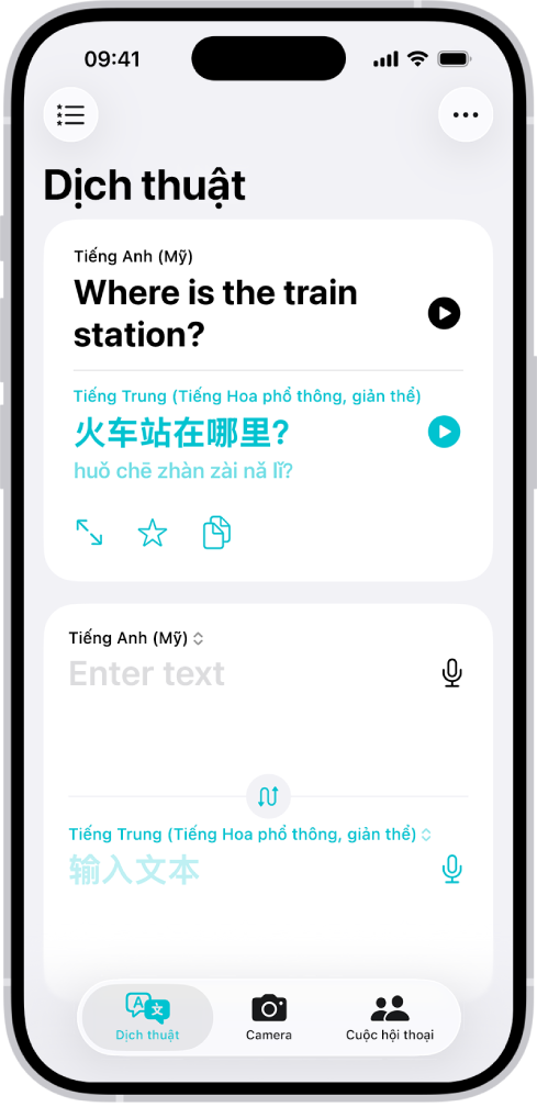 Tab Bản dịch, đang hiển thị một cụm từ được dịch từ Tiếng Anh sang Tiếng Trung. Nút Mục ưa thích ở trên cùng bên trái. Nút Thêm ở trên cùng bên phải. Ở cạnh dưới, từ trái sang phải là các nút Dịch, Camera và Cuộc hội thoại.