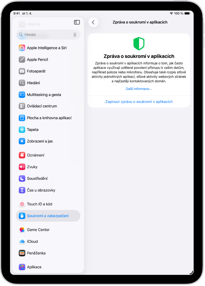 Obrazovka Zpráva o soukromí v aplikacích, kde můžete zapnout generování zpráv s informacemi o tom, jak často aplikace využívají oprávnění, která jste jim udělili, a o jejich síťové aktivitě