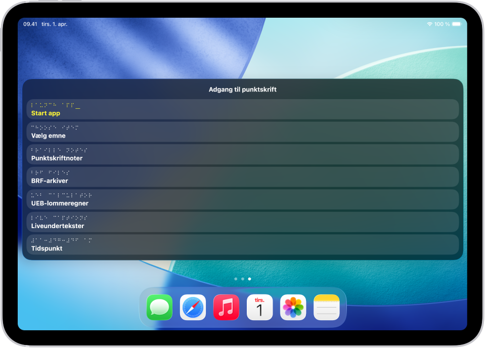 En iPad med menuen Adgang til punktskrift åben, der viser følgende muligheder: Start app, Vælg emne, Punktskriftnoter, BRF-arkiver, UEB-lommeregner, Liveundertekster og Tid.