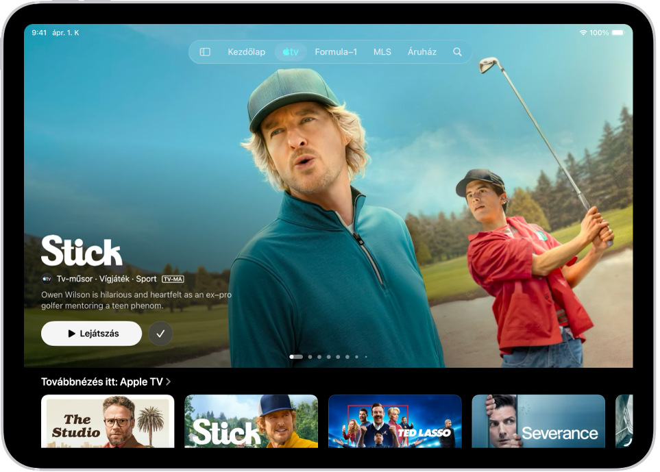 Az Apple TV lap, amelynek közepén egy kiemelt Apple Original-tartalom látható a Továbbnézés sor felett. A képernyő tetején balról jobbra haladva a következő lapok láthatók: Kezdőlap, Apple TV, MLS, Áruház, Legutóbbi vásárlások és Keresés.