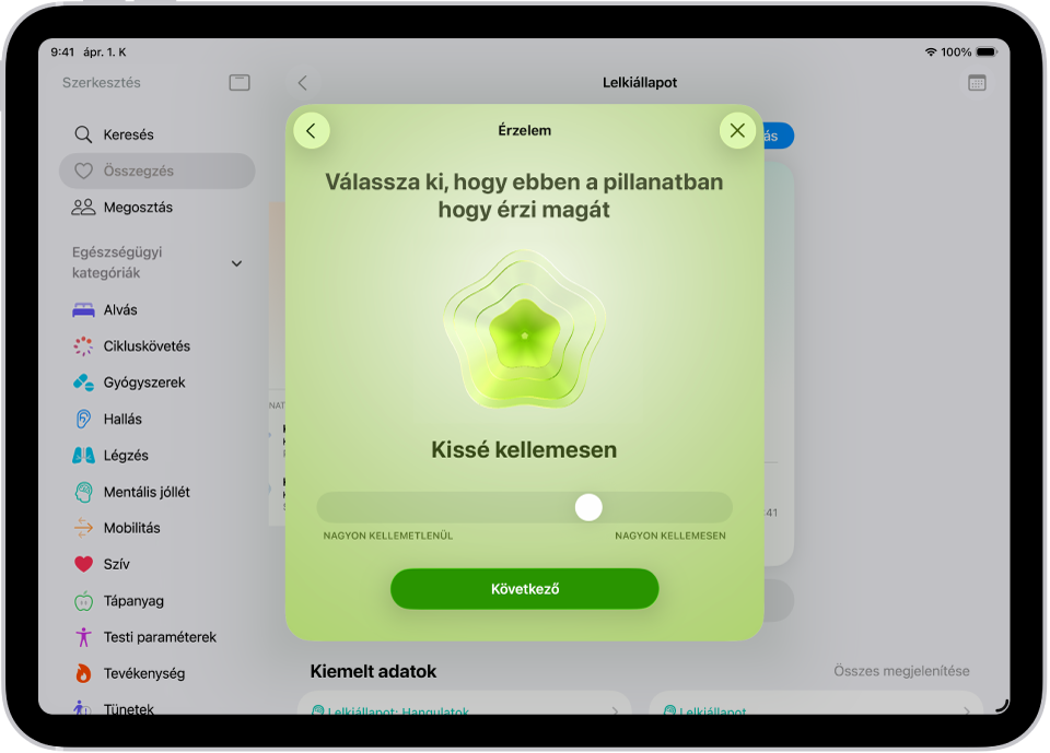Egy képernyő az Egészség appban, amelyen az aktuális hangulat enyhén kellemesként van azonosítva. A képernyő alján egy csúszka található, amellyel az érzelem szintjét lehet beállítani.