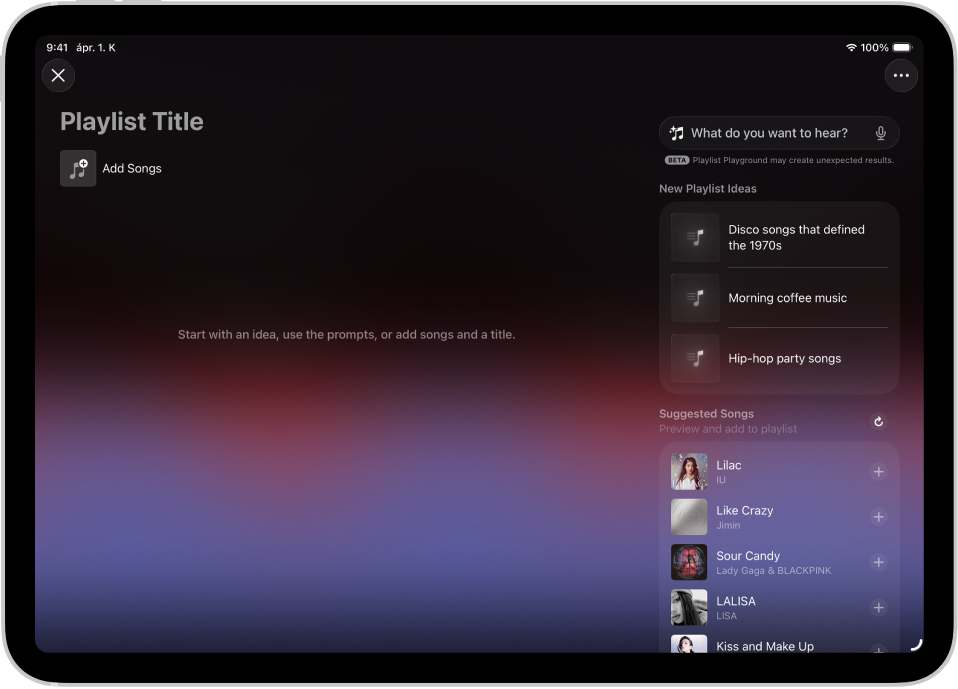 A Playlist Playground az Apple Musicban a címmezővel, a Dalok hozzáadása gombbal és egy keresőmezővel, amely alatt lejátszási listával kapcsolatos javaslatok jelennek meg.