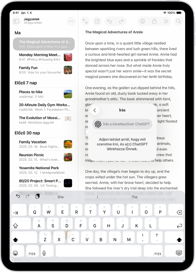 Egy iPad, amelyen egy cikk írása van folyamatban a Jegyzetek appban. A képernyő jobb oldalán az Írás az Íráseszközök segítségével párbeszédpanel jelenik meg, amely különféle lehetőségeket tartalmaz a változtatások leírásához, a ChatGPT javaslatainak kiválasztásához és egyebekhez.