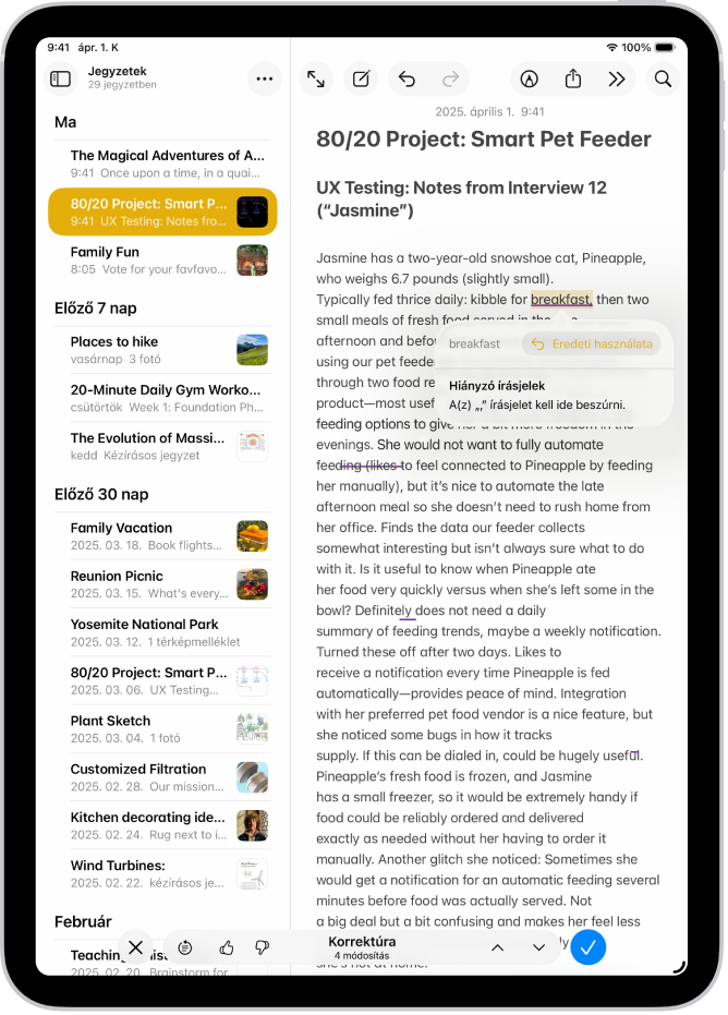 Egy iPad, amelyen nyelvtani hibák vannak javítva egy szöveg szerkesztése közben a Jegyzetek appban.