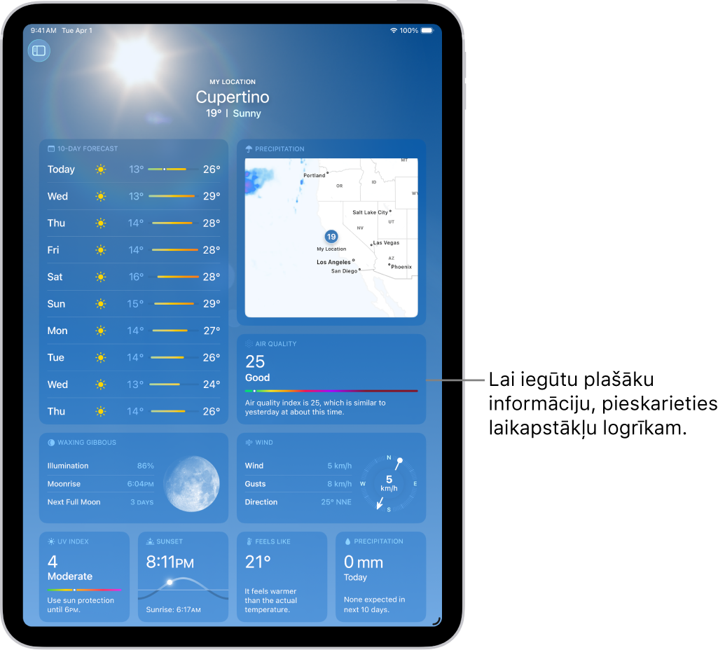 Ekrāns Weather, kur augšpusē redzama atrašanās vieta un zem tā ir pašreizējā temperatūra un laikapstākļi. Pārējā ekrāna daļā ir sīka informācija par laikapstākļiem, tostarp UV indeksu, vēju un nokrišņiem.
