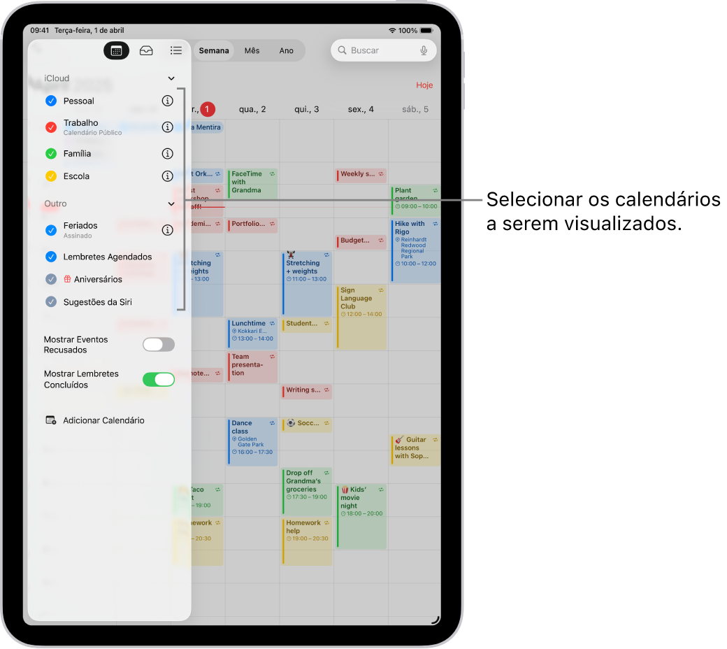 A lista Calendários, com tiques que indicam quais calendários estão ativos. O botão OK, para fechar a lista, está no canto superior direito. O botão Adicionar Calendário encontra-se no canto inferior esquerdo.
