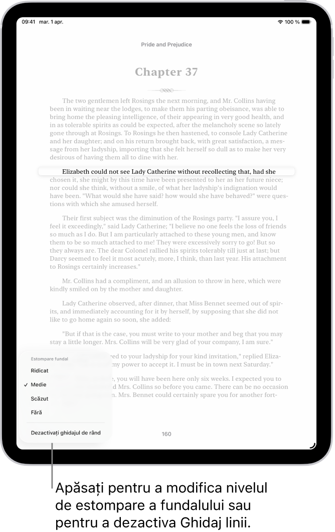O pagină dintr-o carte în aplicația Cărți. O singură linie de text este evidențiată, iar restul textului este estompat. În colțul din stânga sus al ecranului se află Meniul Ghidaj linii.