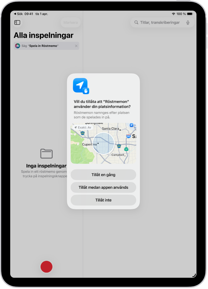 En begäran från en app om att använda platsdata på iPad. Alternativen är Tillåt en gång, Tillåt medan appen används och Tillåt inte.
