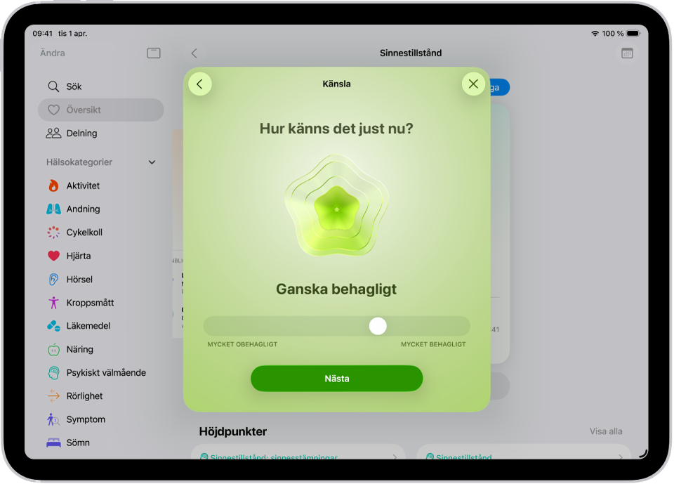 En skärm i appen Hälsa identifierar ditt nuvarande humör som Något bekväm. På nederkanten av skärmen finns ett reglage för att justera känslans intensitet.