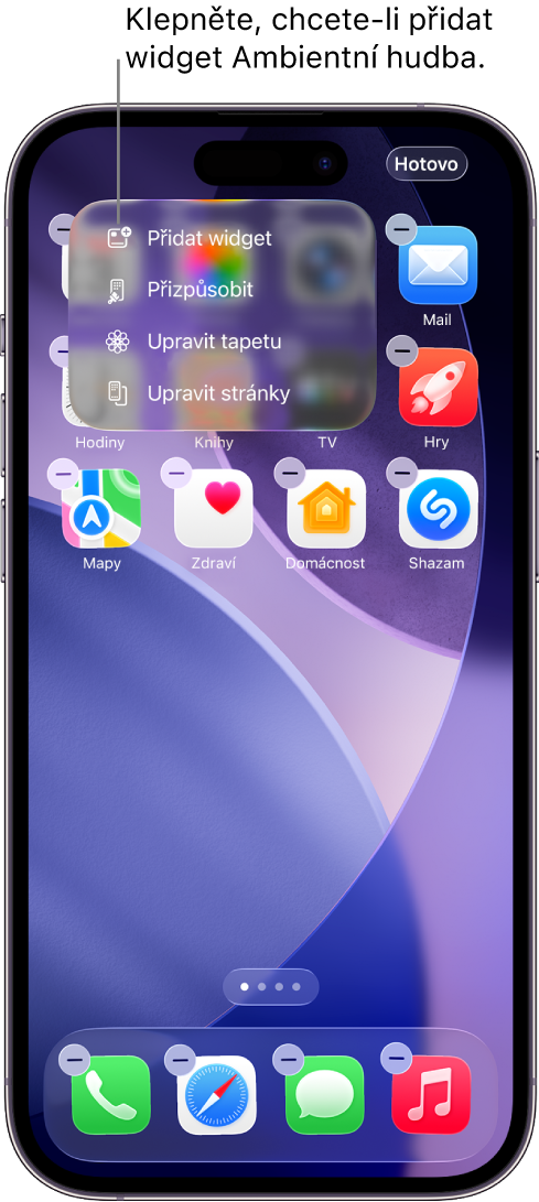 Plocha iPhonu se zobrazenou položkou Přidat widget v nabídce Úpravy