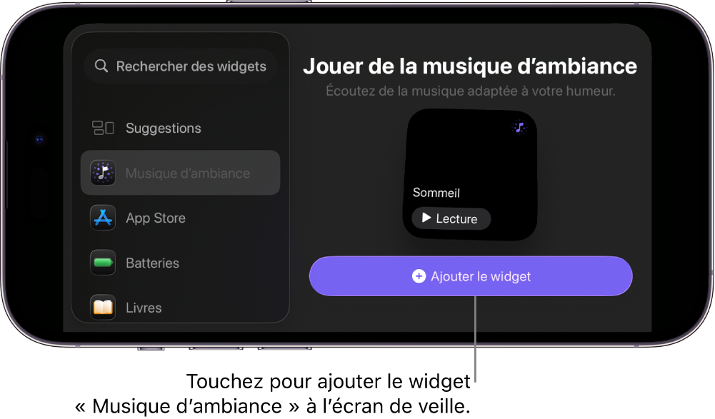 Écran En veille de l’iPhone en mode de modification affichant le widget Musique d’ambiance et le bouton « Ajouter le widget »