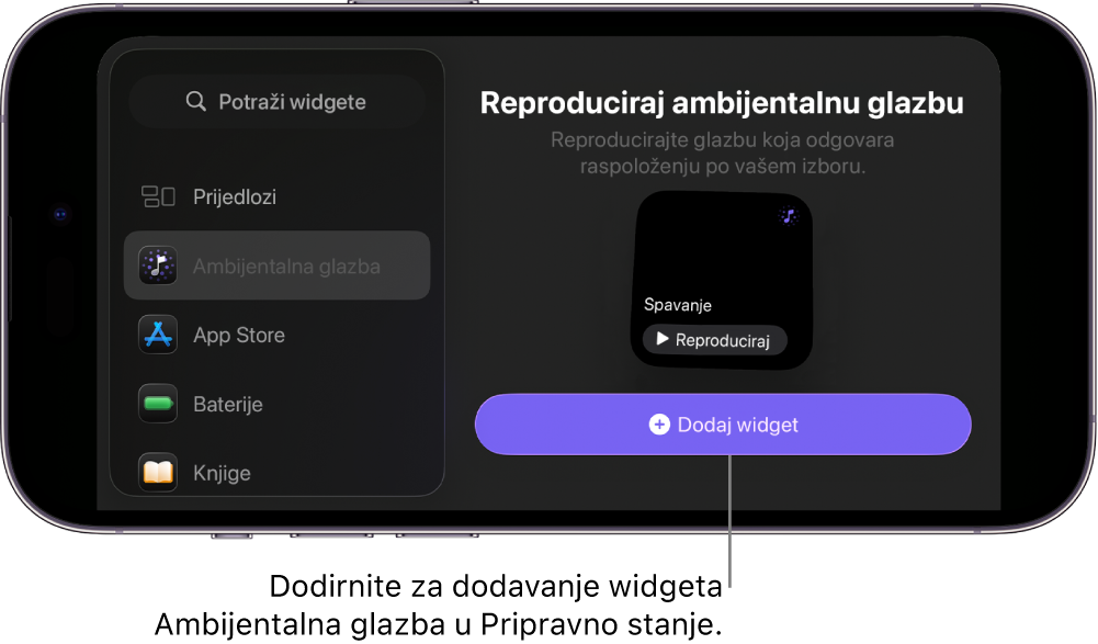 Zaslon Pripravno stanje iPhonea u modu uređivanja prikazuje widget Ambijentalna glazba i tipku Dodaj widget