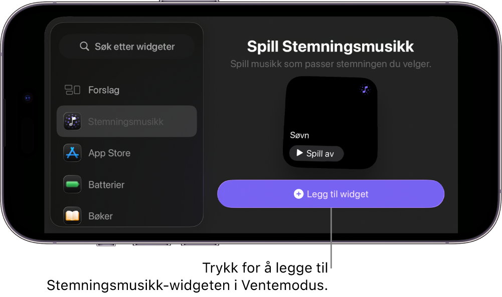 Ventemodus-skjermen på iPhone er i redigeringsmodus og viser Stemningsmusikk-widgeten og Legg til widget-knappen.