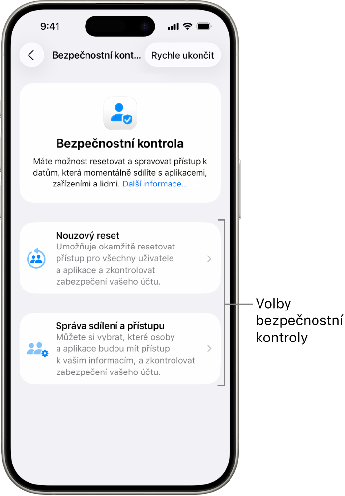 Displej zobrazující dvě volby dostupné ve funkci Bezpečnostní kontrola: Nouzový reset a Správa sdílení a přístupu