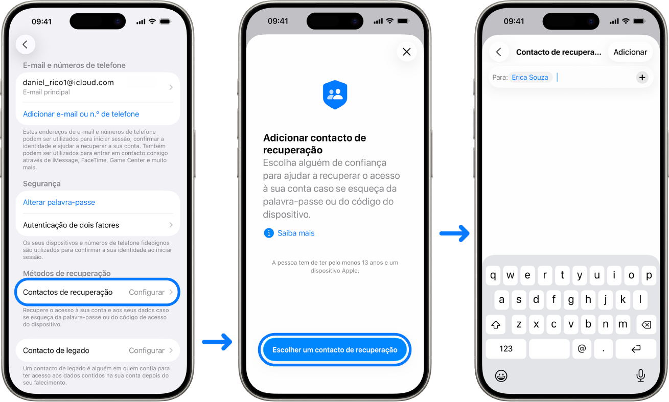 Três ecrãs do iPhone mostram como adicionar contactos de recuperação de conta.