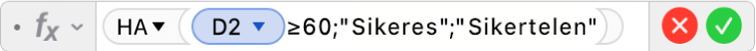 A Képletszerkesztő az =IF(D2≥60;"Pass";"Fail")) képlettel.