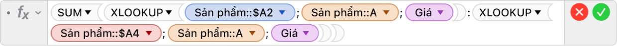 Trình sửa công thức đang hiển thị công thức =SUM(XLOOKUP(Các sản phẩm::$A2;Các sản phẩm::A;Giá):XLOOKUP(Các sản phẩm::$A4;Các sản phẩm::A;Giá)).