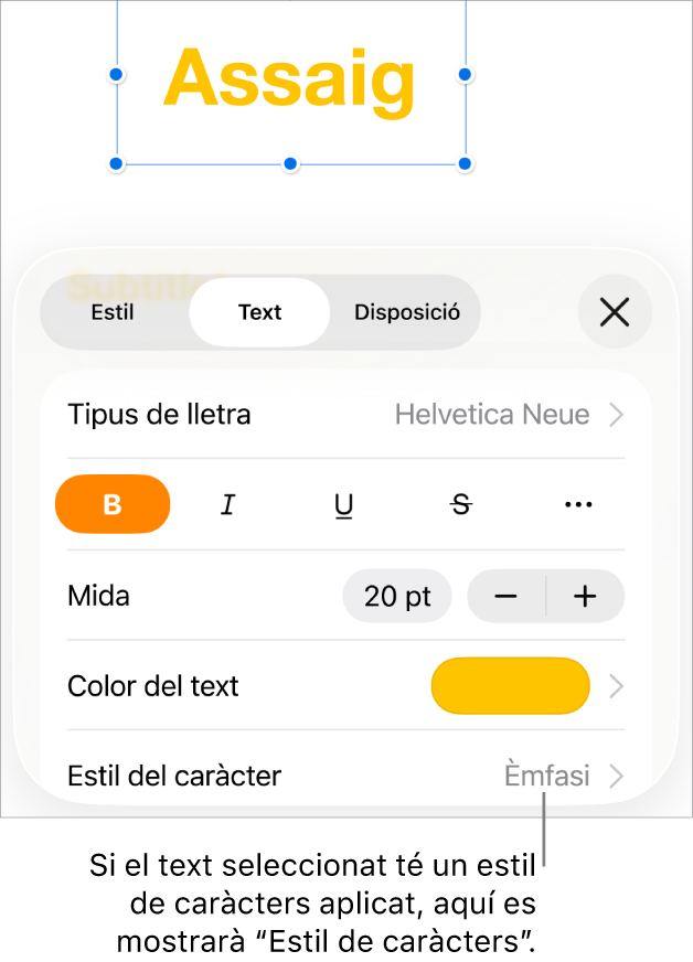 Els controls de format de text amb l’estil de caràcter a sota dels controls de color. L’estil de caràcter Cap amb un asterisc.