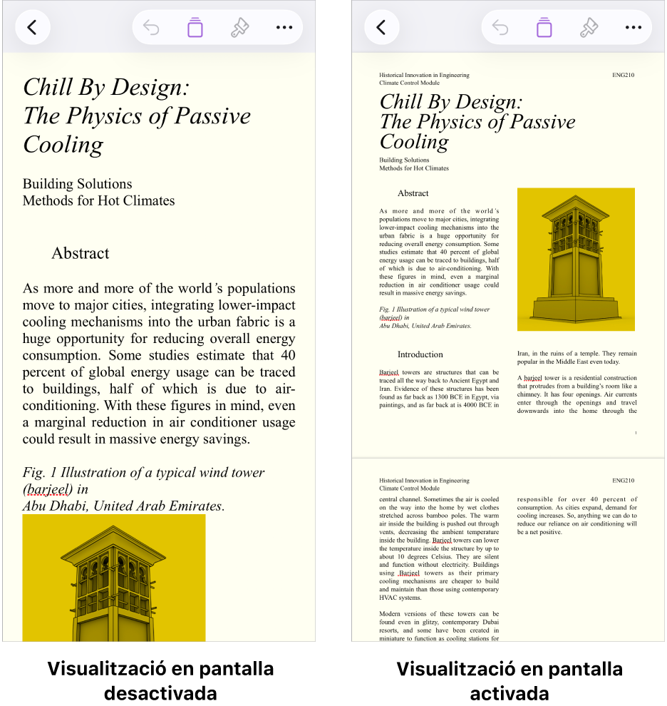Dues visualitzacions del mateix document del Pages; una amb la visualització en pantalla activada i l’altra amb la visualització en pantalla desactivada. A la versió que té la visualització en pantalla activada, la mida del text s’ajusta a la pantalla i s’oculten els salts de pàgina i les capçaleres.